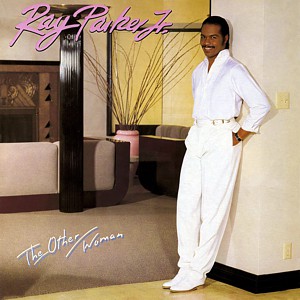 Ray parker Jr. The Other Woman